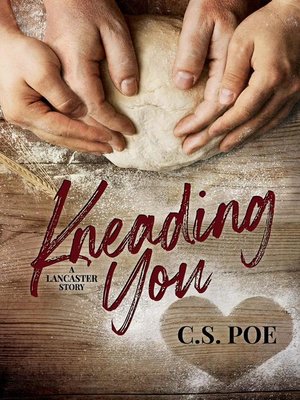 cover image of Kneading You